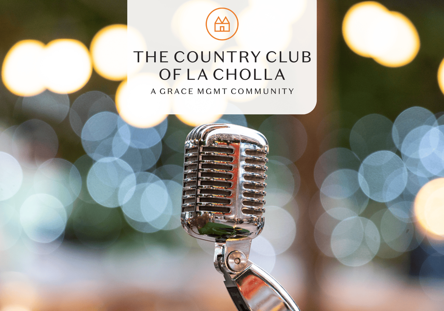 music and happy hour - The Country Club of La Cholla August Happy Hour & Live Music Series