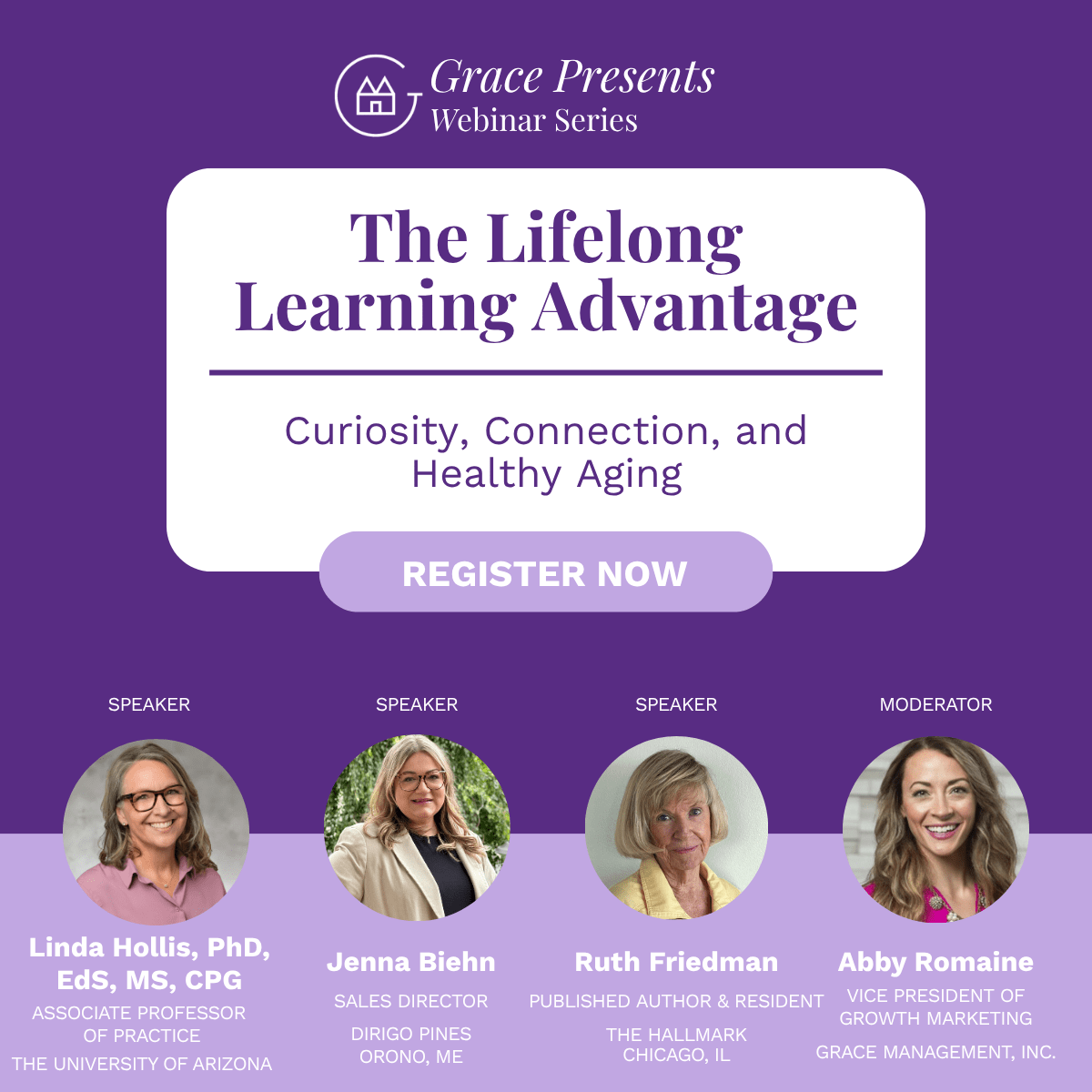 Promo banner for Grace Presents Webinar Series: 'The Lifelong Learning Advantage' with a Register Now button and four speakers' headshots and titles.